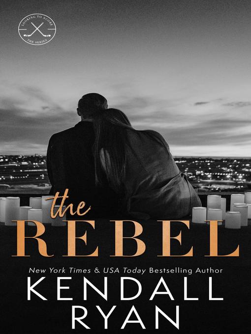 Title details for The Rebel by Kendall Ryan - Available